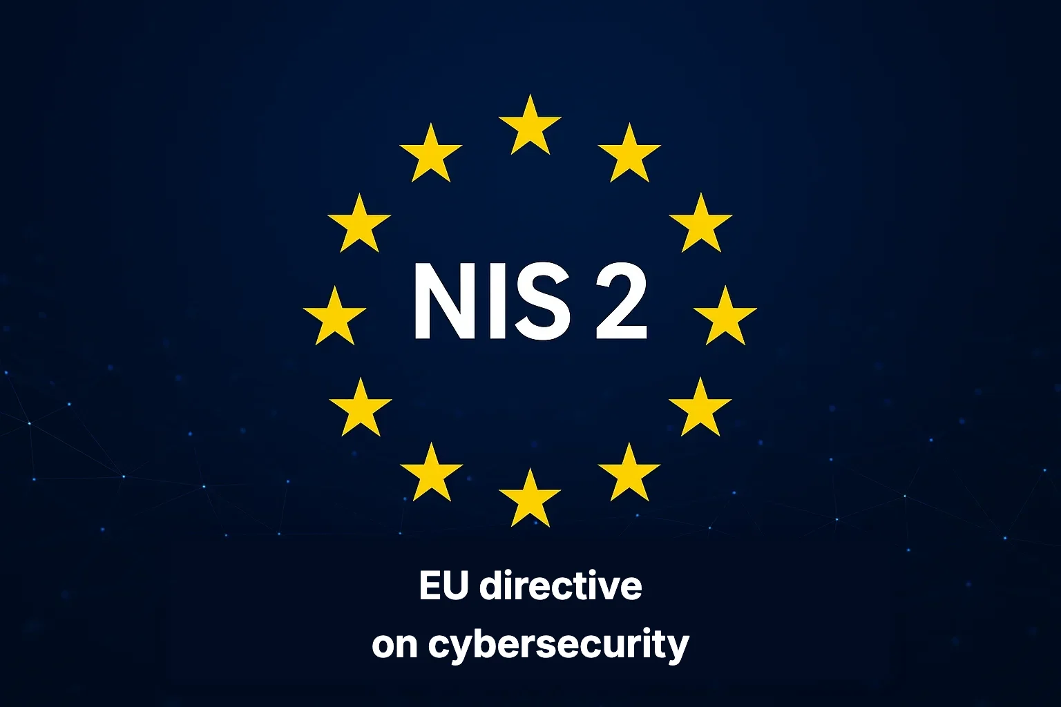 NIS2 – EU directive on cybersecurity